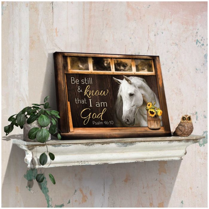 Be Still And Know That I Am God Horse Canvas Prints Wall Art Decor