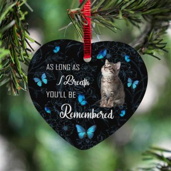 Best Friend Of Mine Cat Lover Will Be Remembered Ceramic Ornament