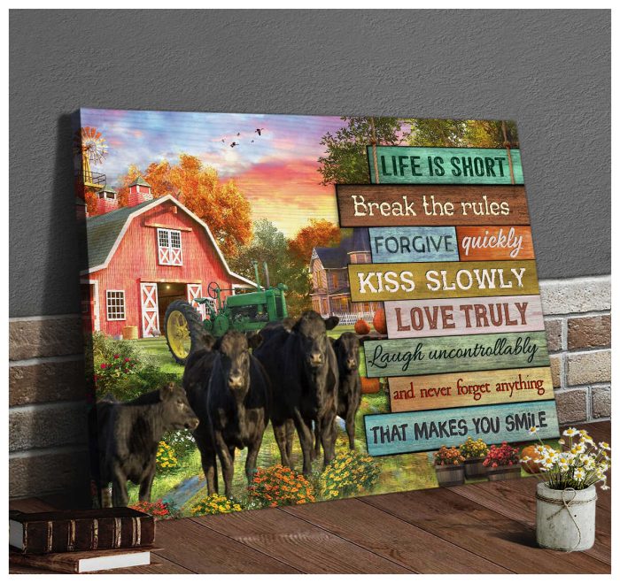 Farmhouse Life Is Short Break The Rules Angus Cows Canvas Prints Wall Art Decor