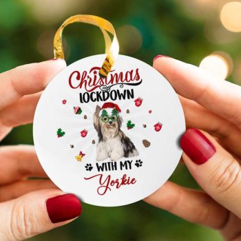 Funny Christmas Lockdown With My Yorkie Dog Lover Ceramic Ornament