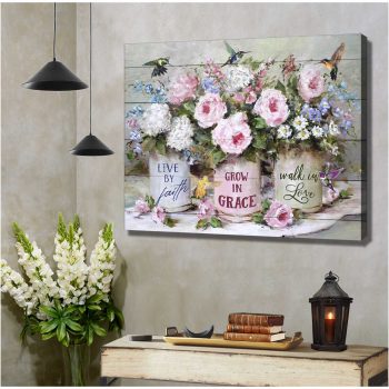 Gorgeous Flowers And Hummingbirds Live By Faith Canvas Prints Wall Art Decor