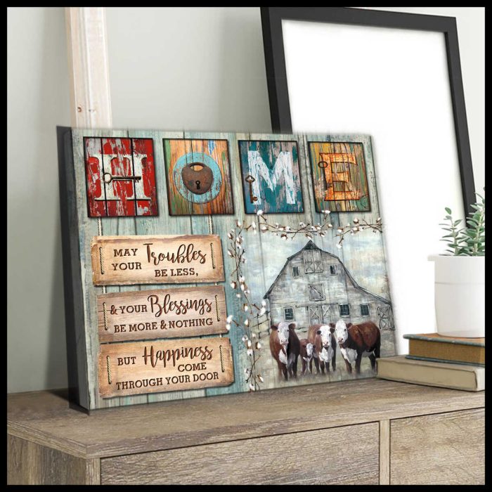 Hereford Cows May Your Troubles Be Less Farm Canvas Prints Wall Art Decor