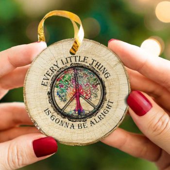 Hippie Every Little Thing Positive Life Ceramic Ornament