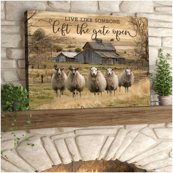 Live Like Someone Left The Gate Open Farm Sheep Canvas Wall Art Farmhouse Decor
