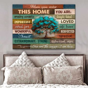 When You Enter This Home Canvas Prints Wall Art Decor