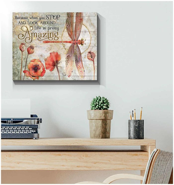 Dragonfly Canvas Life Is Pretty Amazing Wall Art Decor