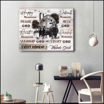 Farm Farmhouse Angus Cows Canvas Every Moment