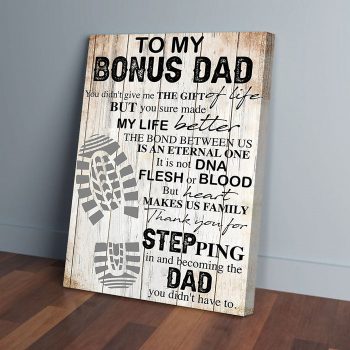 To My Bonus Dad Canvas Poster Prints Wall Art Decor