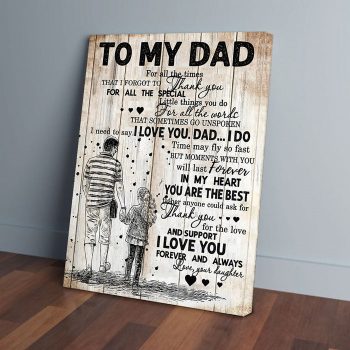 To My Dad Daughter Father's Day Gift Canvas Poster Prints Wall Art Decor