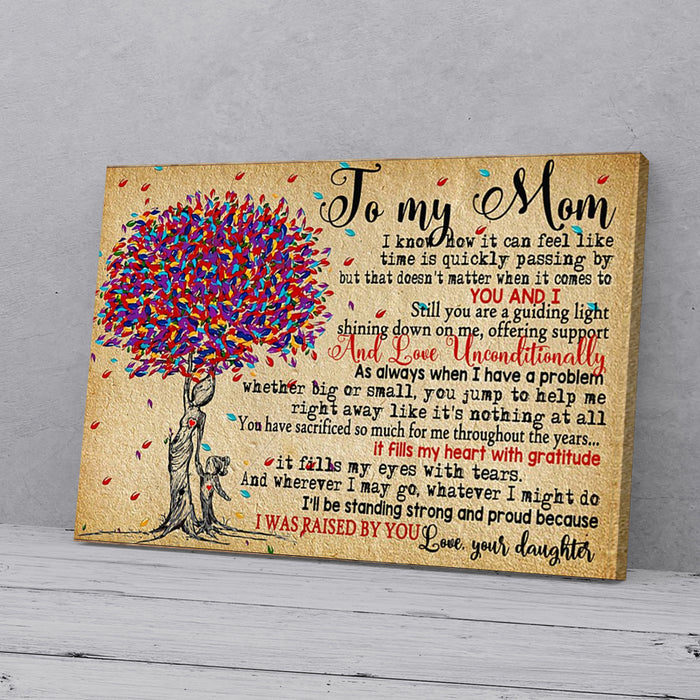 To My Mom I Know How It Can Feel Like Daughter Tree Canvas Poster Prints Wall Art Decor