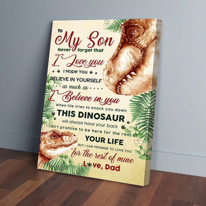 To My Son Never Forget That I Love You Dinosaur Dad Canvas Poster Prints Wall Art Decor