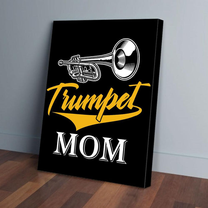 Trumpet Mom Canvas Poster Prints Wall Art Decor