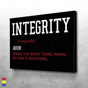 Integrity Doing the Right Thing Special Canvas Poster Print Wall Art Decor Print