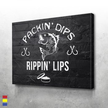 Packin' Dips Rippin' Lips Special Idea for a Creative Art Canvas Poster Print Wall Art Decor