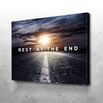 Rest at the End and the Beauty of Transient Experiences Canvas Poster Print Wall Art Decor
