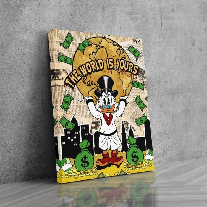 Scrooge Montana 'The World Is Yours' Wall Canvas Scrooge Mcduck Alec Monoply Style Pop Art