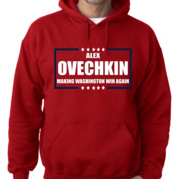 Alexander Ovechkin Washington Capitals "Make Washington Great" Hooded Sweatshirt Unisex Hoodie