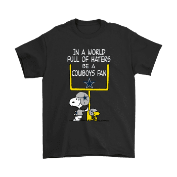 Be A Cowboys Fan Dallas Cowboys X Snoopy Mashup Unisex T-Shirt Kid T-Shirt LTS2239