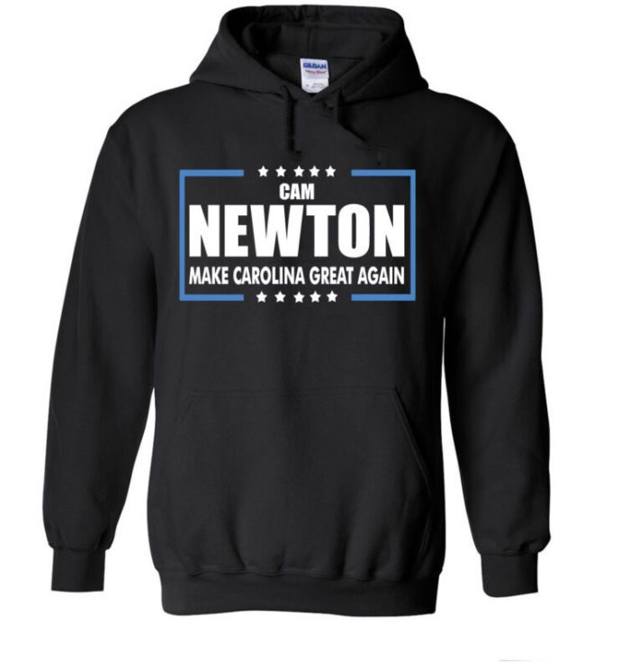 Cam Newton Carolina Panthers "Make Carolina Great Again" Hooded Sweatshirt Unisex Hoodie