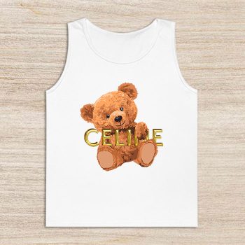Celine Teddy Bear Luxury Unisex Tank Top TTTB0947