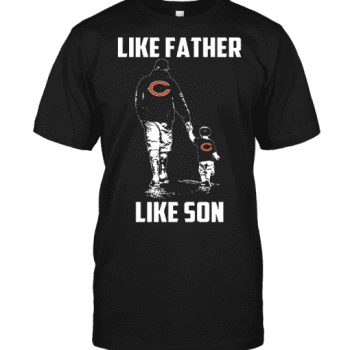 Chicago Bears Like Father Like Son Unisex T-Shirt Kid T-Shirt LTS1336