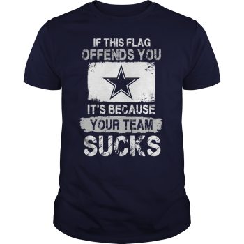 Dallas Cowboys - If This Flag Offends You It is Because Your Team Sucks Unisex T-Shirt Kid T-Shirt LTS2223