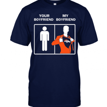 Denver Broncos Your Boyfriend My Boyfriend Unisex T-Shirt Kid T-Shirt LTS1053