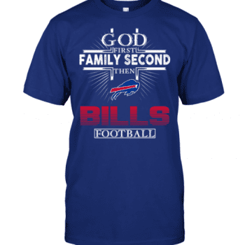 God First Family Second Then Buffalo Bills Football Unisex T-Shirt Kid T-Shirt LTS268