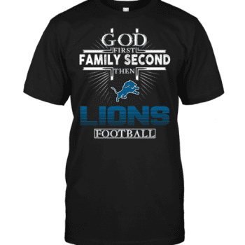 God First Family Second Then Detroit Lions Football Unisex T-Shirt Kid T-Shirt LTS3504