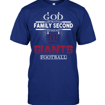 God First Family Second Then New York Giants Football Unisex T-Shirt Kid T-Shirt LTS4793