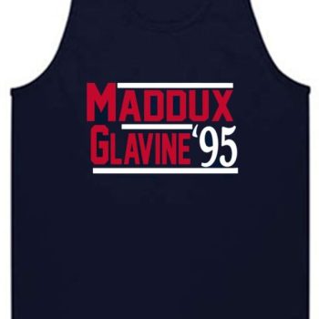 Greg Maddux Tom Glavine Atlanta Braves 1995 World Series Champions Unisex Tank Top