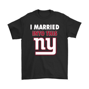I Married Into This New York Giants Football Unisex T-Shirt Kid T-Shirt LTS4901