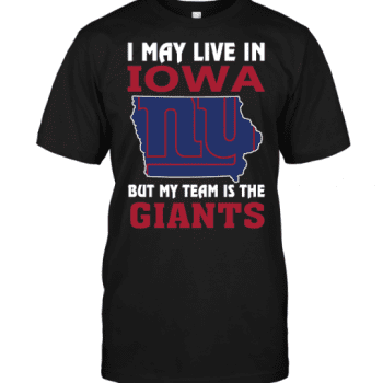 I May Live In Iowa But My Team Is The New York Giants Unisex T-Shirt Kid T-Shirt LTS4800