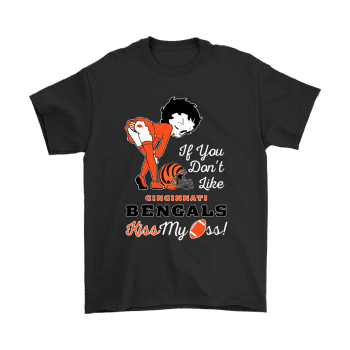 If You Do not Like Cincinnati Bengals Kiss My Ass Betty Boop Unisex T-Shirt Kid T-Shirt LTS1761