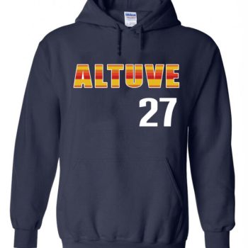 Jose Altuve Houston Astros "Altuve 27" Hooded Sweatshirt Unisex Hoodie
