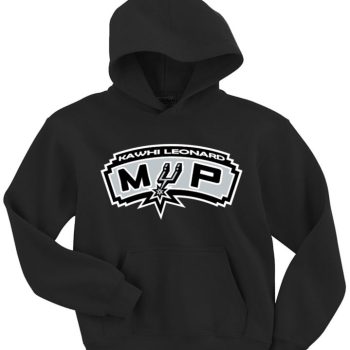 Kawhi Leonard San Antonio Spurs "MVP" Hooded Sweatshirt Hoodie