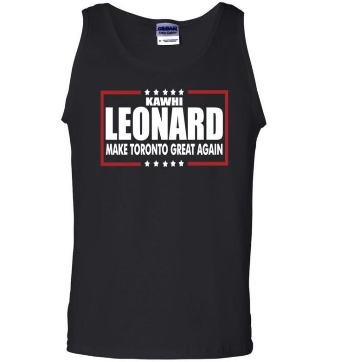 Kawhi Leonard Toronto Raptors "Making Toronto Great Again" Unisex Tank Top