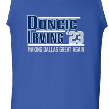 Luka Doncic Kyrie Irving Dallas Mavericks 2023 Mavs Unisex Tank Top