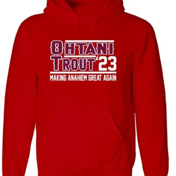 Mike Trout Shohei Ohtani Los Angeles Angels 2023 Crew Hooded Sweatshirt Unisex Hoodie