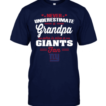 Never Underestimate A Grandpa Who Is Also A New York Giants Fan Unisex T-Shirt Kid T-Shirt LTS4815
