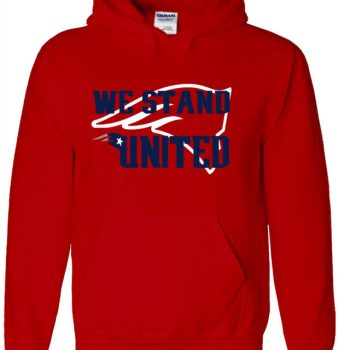 New England Patriots Tom Brady Bill Belichick We Stand United Hooded Sweatshirt Unisex Hoodie