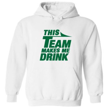 New York Jets Sam Darnold This Team Makes Me Drink Leveon Bell Hooded Sweatshirt Unisex Hoodie