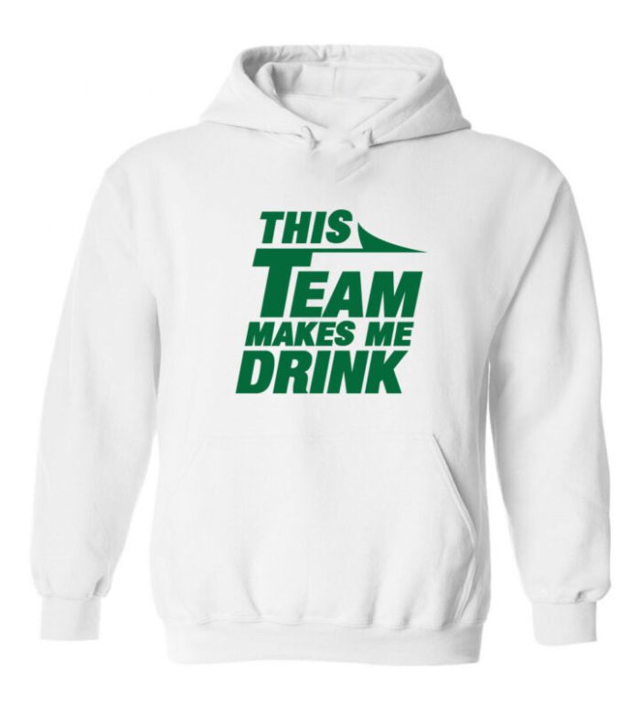 New York Jets Sam Darnold This Team Makes Me Drink Leveon Bell Hooded Sweatshirt Unisex Hoodie