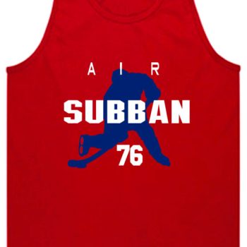 Pk Subban Montreal Canadiens "Air Subban" Unisex Tank Top