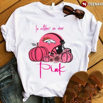 Pumpkin Denver Broncos In October We Wear Pink Breast Cancer Awareness Unisex T-Shirt Kid T-Shirt LTS1296