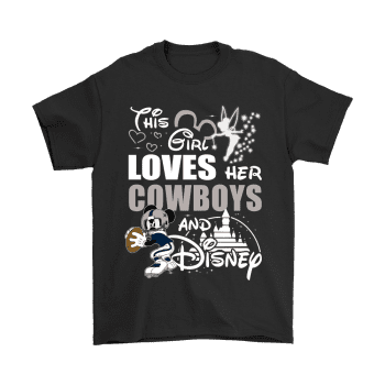 This Girl Loves Her Dallas Cowboys And Mickey Disney Unisex T-Shirt Kid T-Shirt LTS2376