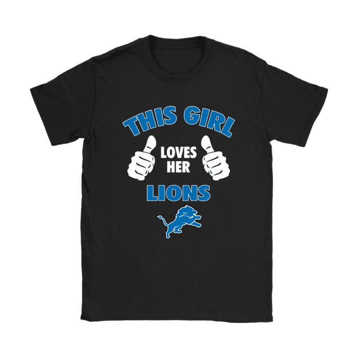 This Girl Loves Her Detroit Lions Unisex T-Shirt Kid T-Shirt LTS3717