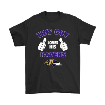 This Guy Loves His Baltimore Ravens Unisex T-Shirt Kid T-Shirt LTS117