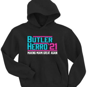 Tyler Herro Jimmy Butler Buckets Miami Heat Vice City 21 Crew Hooded Sweatshirt Unisex Hoodie