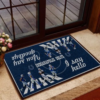 Indianapolis Colts I Say Hello You Say Goodbye The Abbey Doormat Welcome Mat DM1824